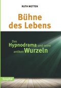 Cover: B&uuml;hne des Lebens - Sospital Verlag