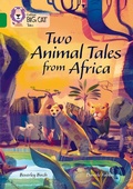 Cover: Two Animal Tales from Africa - Collins