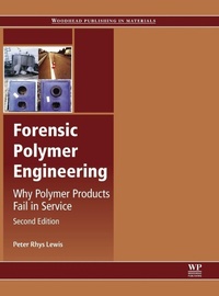 Enlarge image Cover: Forensic Polymer Engineering - Woodhead Publishing Ltd