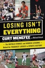 Cover: Losing Isn't Everything - Dey Street Books