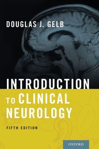 Enlarge image Cover: Introduction to Clinical Neurology - Oxford University Press Inc