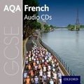 Cover: AQA GCSE French Audio CDs - Oxford University Press