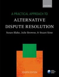 Abbildung von: A Practical Approach to Alternative Dispute Resolution - Oxford University Press