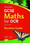 Cover: GCSE Maths for OCR Higher Revision Guide - Oxford University Press