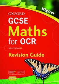 Enlarge image Cover: GCSE Maths for OCR Higher Revision Guide - Oxford University Press