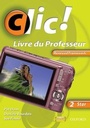 Cover: Clic 2 Star Teacher Book Renewed Framework Edition - Oxford University Press