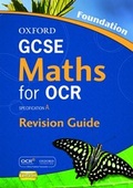 Cover: GCSE Maths for OCR Foundation Revision Guide - Oxford University Press
