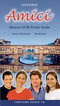 Enlarge image Cover: Amici: Edexcel GCSE Exam Guide - Oxford University Press