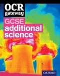Cover: OCR Gateway GCSE Additional Science Student Book - Oxford University Press