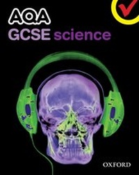 Enlarge image Cover: AQA GCSE Science Student Book - Oxford University Press