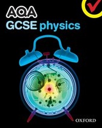 Enlarge image Cover: AQA GCSE Physics Student Book - Oxford University Press