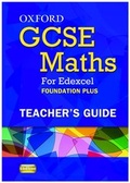 Cover: Oxford GCSE Maths for Edexcel: Teacher's Guide Foundation Plus (C-E) - Oxford University Press