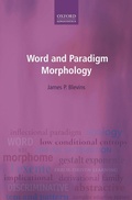 Cover: Word and Paradigm Morphology - Oxford University Press
