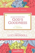 Cover: Discovering God's Goodness - HarperChristian Resources