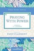 Cover: Praying with Power - HarperChristian Resources