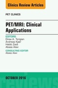 Cover: PET/MRI: Clinical Applications, An Issue of PET Clinics - Elsevier