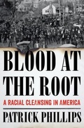 Cover: Blood at the Root - WW Norton & Co