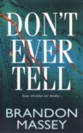 Cover: Don't Ever Tell - Pinnacle Books