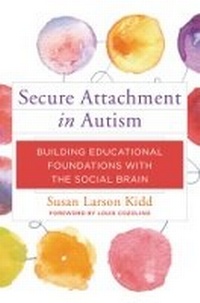 Enlarge image Cover: Secure Attachment in Autism - WW Norton & Co