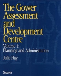 Enlarge image Cover: The Gower Assessment and Development Centre - Gower Publishing Ltd