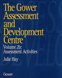 Enlarge image Cover: The Gower Assessment and Development Centre - Gower Publishing Ltd