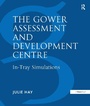 Cover: The Gower Assessment and Development Centre - Gower Publishing Ltd