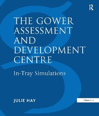 Enlarge image Cover: The Gower Assessment and Development Centre - Gower Publishing Ltd