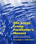 Cover: The Large Group Facilitator's Manual - Gower Publishing Ltd