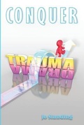 Cover: Conquer Trauma Drama - Adventures in Ink, International
