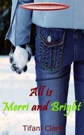 Cover: All is Merri and Bright - ABCD Publishing