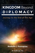 Cover: Kingdom Beyond Diplomacy - Rodolfo I. Dumapias