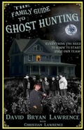 Cover: The Family Guide to Ghost Hunting - Hawley Court