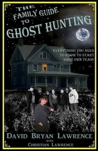 Enlarge image Cover: The Family Guide to Ghost Hunting - Hawley Court