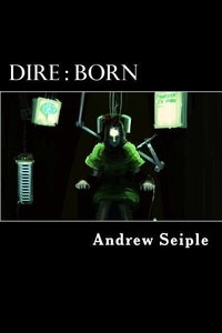 Enlarge image Cover: Dire - Andrew Seiple