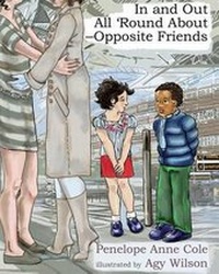 Enlarge image Cover: In and Out, All 'Round About - Opposite Friends - Magical Book Works