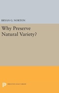Cover: Why Preserve Natural Variety? - Princeton University Press