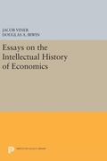 Cover: Essays on the Intellectual History of Economics - Princeton University Press