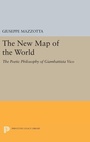 Cover: The New Map of the World - Princeton University Press