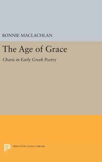 Enlarge image Cover: The Age of Grace - Princeton University Press
