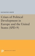 Cover: Crises of Political Development in Europe and the United States. (SPD-9) - Princeton University Press