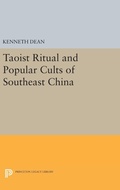 Cover: Taoist Ritual and Popular Cults of Southeast China - Princeton University Press