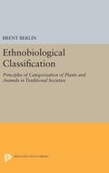 Cover: Ethnobiological Classification - Princeton University Press