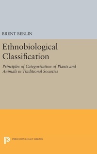 Enlarge image Cover: Ethnobiological Classification - Princeton University Press