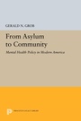 Cover: From Asylum to Community - Princeton University Press