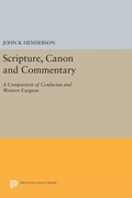 Cover: Scripture, Canon and Commentary - Princeton University Press
