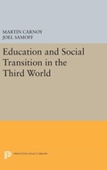 Cover: Education and Social Transition in the Third World - Princeton University Press