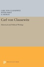 Cover: Carl von Clausewitz - Princeton University Press