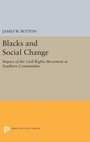 Cover: Blacks and Social Change - Princeton University Press