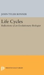 Cover: Life Cycles - Princeton University Press