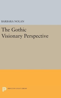 Enlarge image Cover: The Gothic Visionary Perspective - Princeton University Press